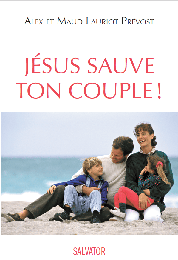 Jésus sauve ton couple